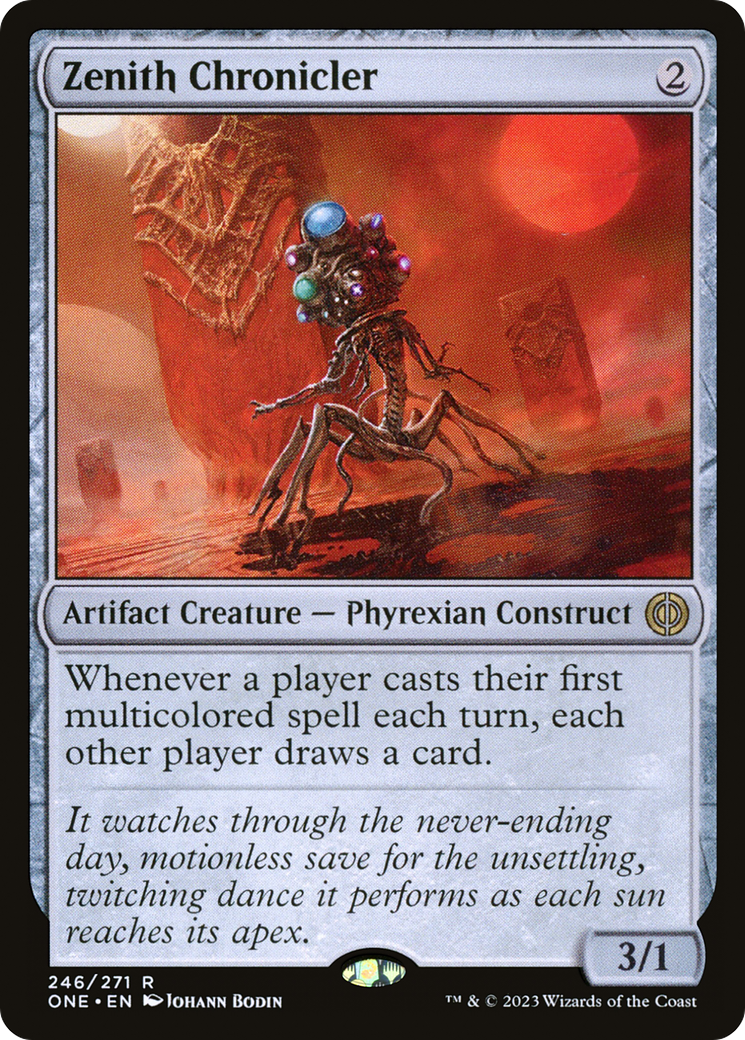 Zenith Chronicler [Phyrexia: All Will Be One] | Gam3 Escape
