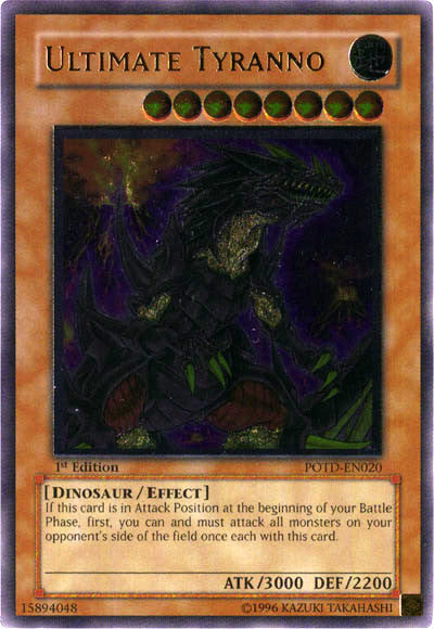 Ultimate Tyranno (UTR) [POTD-EN020] Ultimate Rare | Gam3 Escape