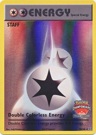 Double Colorless Energy (90/108) (NA Championship Promo Staff) [XY: Evolutions] | Gam3 Escape