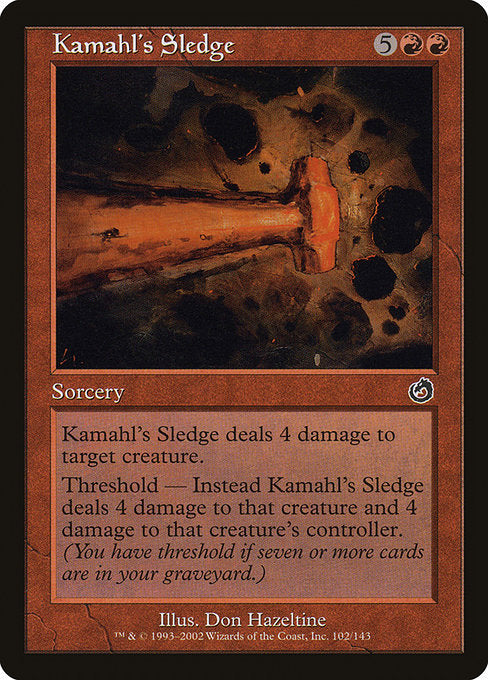 Kamahl's Sledge [Torment] | Gam3 Escape