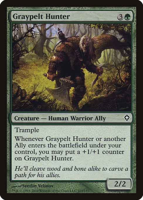 Graypelt Hunter [Worldwake] | Gam3 Escape