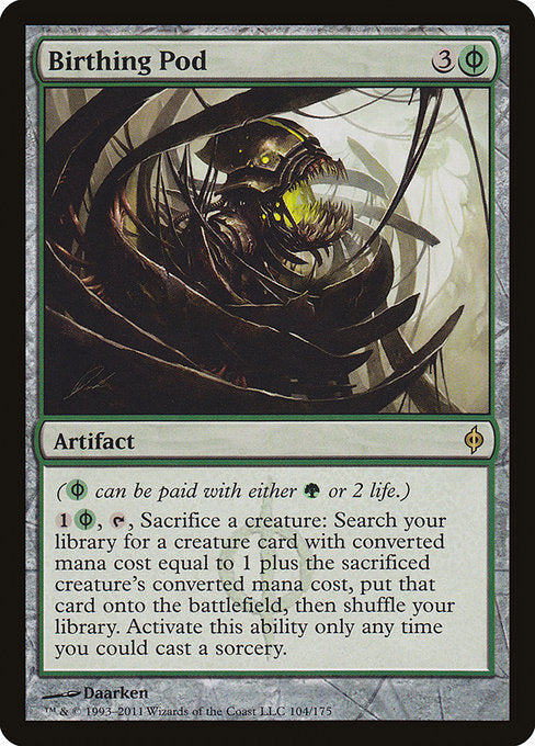 Birthing Pod [New Phyrexia] | Gam3 Escape