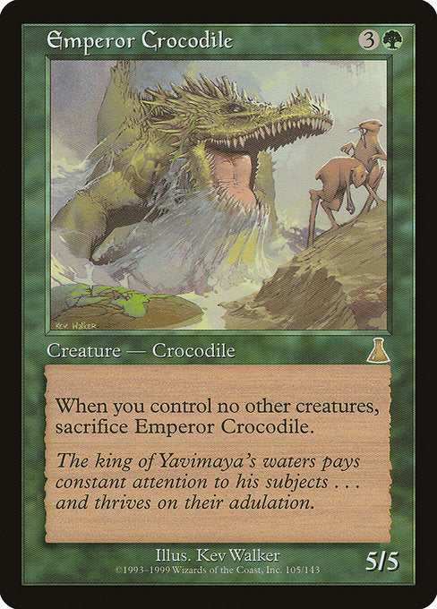 Emperor Crocodile [Urza's Destiny] | Gam3 Escape