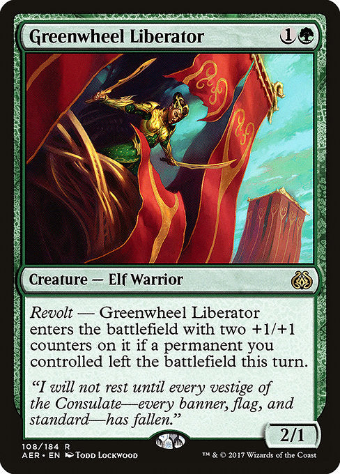 Greenwheel Liberator [Aether Revolt] | Gam3 Escape