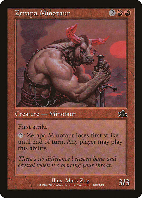 Zerapa Minotaur [Prophecy] | Gam3 Escape