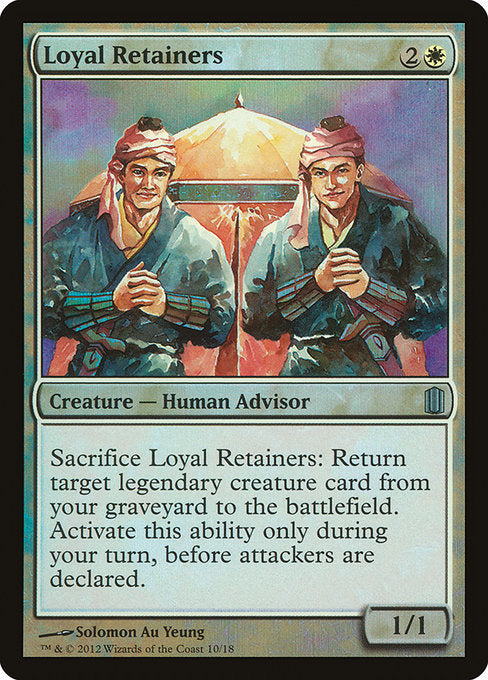 Loyal Retainers [Commander's Arsenal] | Gam3 Escape