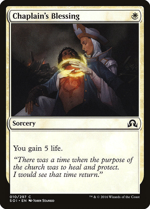 Chaplain's Blessing [Shadows over Innistrad] | Gam3 Escape