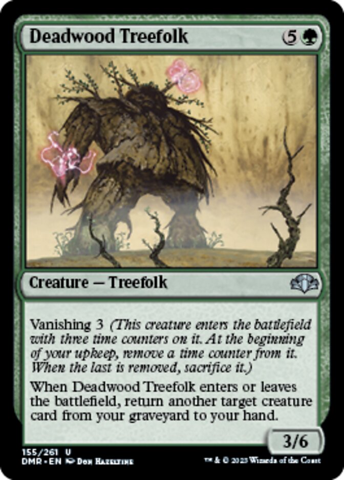 Deadwood Treefolk [Dominaria Remastered] | Gam3 Escape