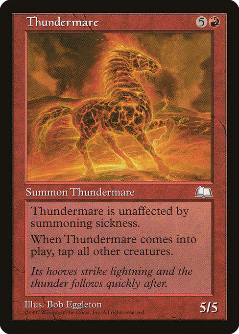 Thundermare [Weatherlight] | Gam3 Escape