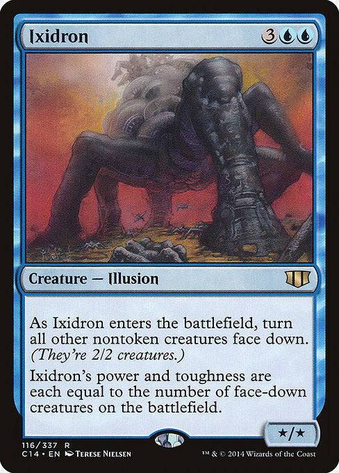 Ixidron [Commander 2014] | Gam3 Escape