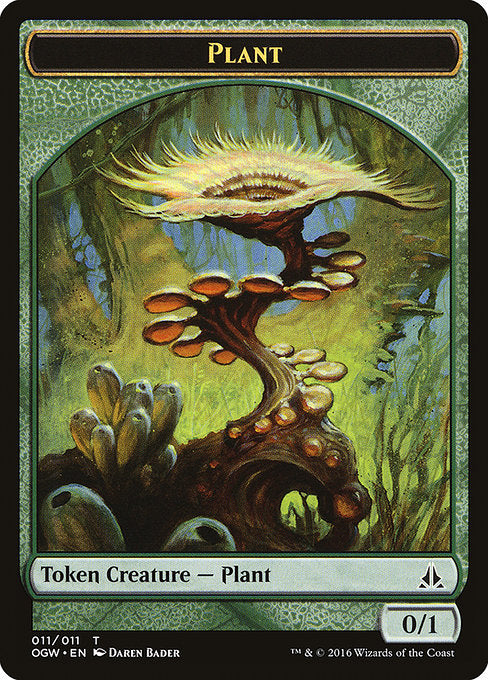 Plant [Oath of the Gatewatch Tokens] | Gam3 Escape