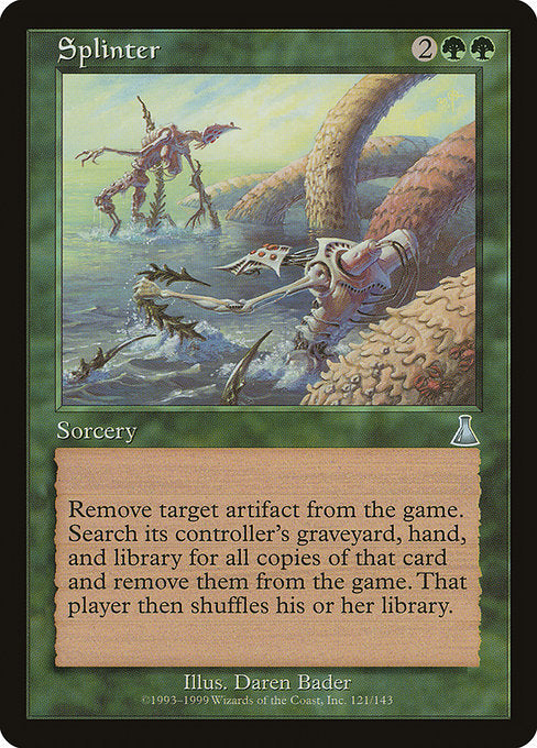 Splinter [Urza's Destiny] | Gam3 Escape