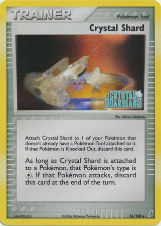 Crystal Shard (76/100) (Stamped) [EX: Crystal Guardians] | Gam3 Escape