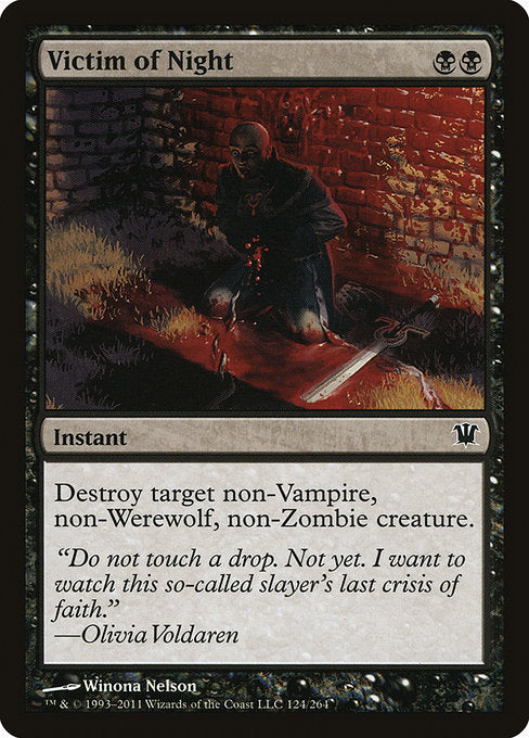 Victim of Night [Innistrad] | Gam3 Escape