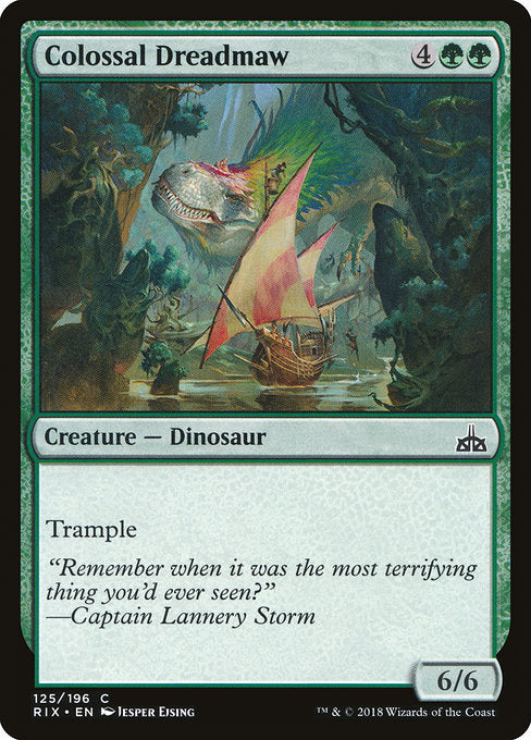 Colossal Dreadmaw [Rivals of Ixalan] | Gam3 Escape