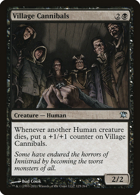 Village Cannibals [Innistrad] | Gam3 Escape