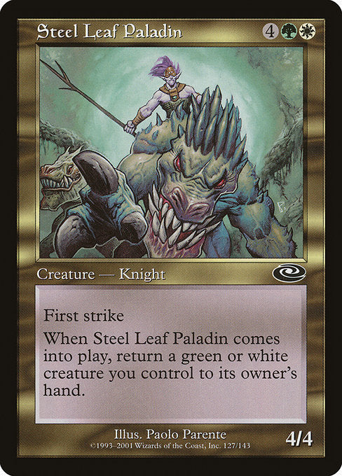 Steel Leaf Paladin [Planeshift] | Gam3 Escape