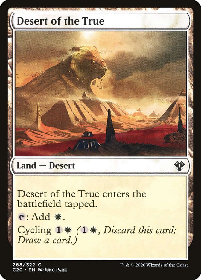 Desert of the True [Commander 2020] | Gam3 Escape