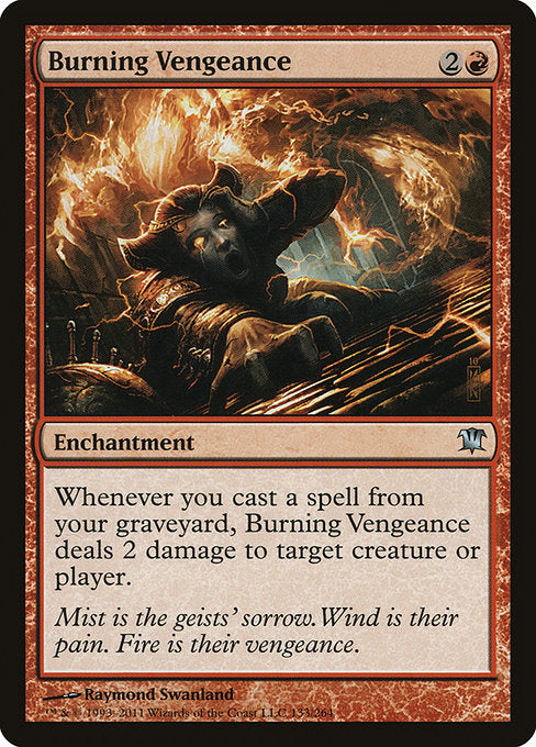 Burning Vengeance [Innistrad] | Gam3 Escape