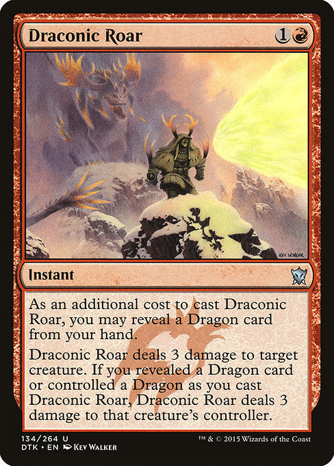 Draconic Roar [Dragons of Tarkir] | Gam3 Escape