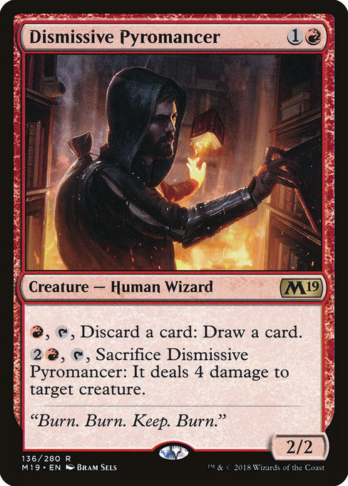 Dismissive Pyromancer [Core Set 2019] | Gam3 Escape