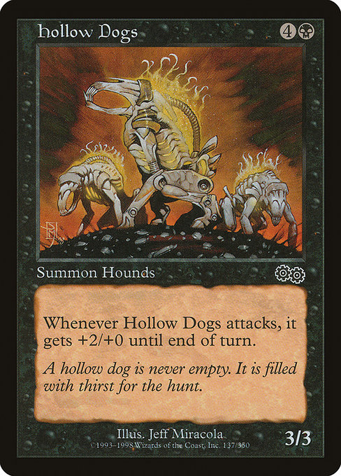 Hollow Dogs [Urza's Saga] | Gam3 Escape