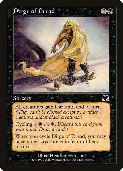 Dirge of Dread [Onslaught] | Gam3 Escape
