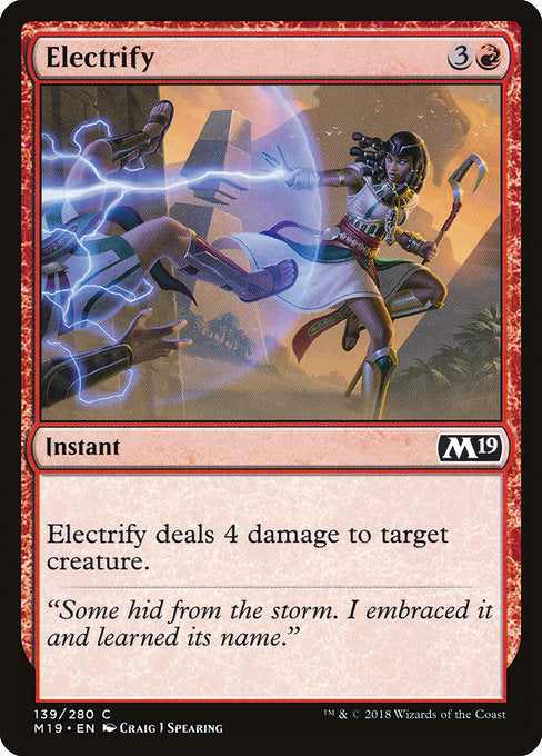 Electrify [Core Set 2019] | Gam3 Escape