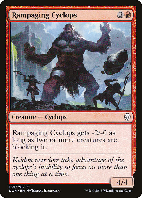 Rampaging Cyclops [Dominaria] | Gam3 Escape