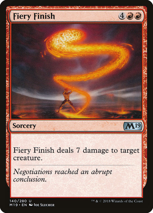 Fiery Finish [Core Set 2019] | Gam3 Escape