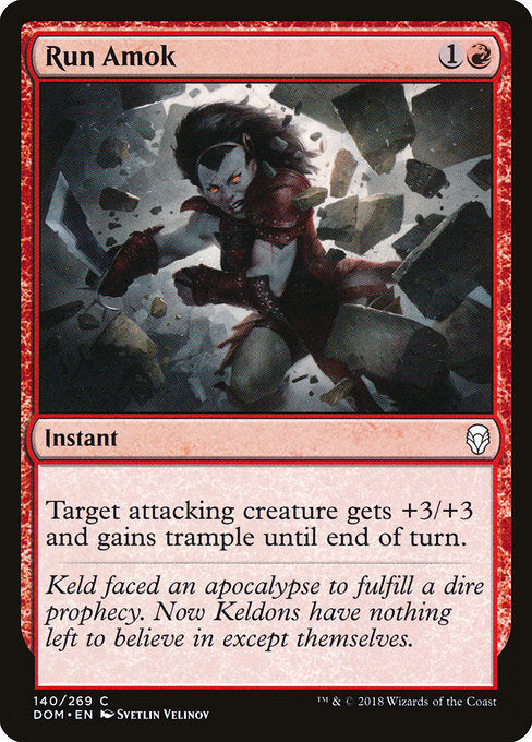 Run Amok [Dominaria] | Gam3 Escape