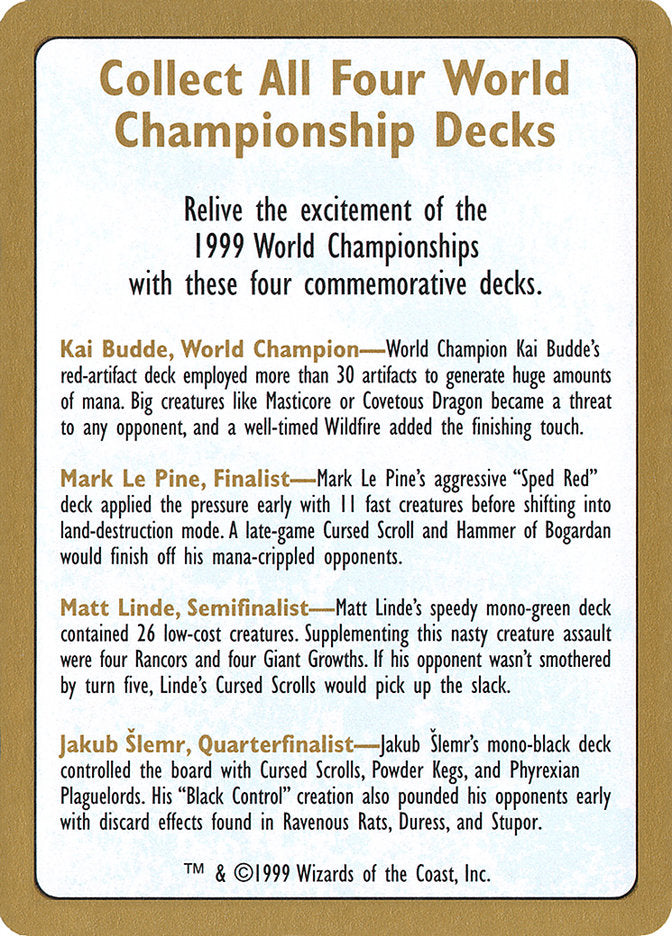 1999 World Championships Ad [World Championship Decks 1999] | Gam3 Escape