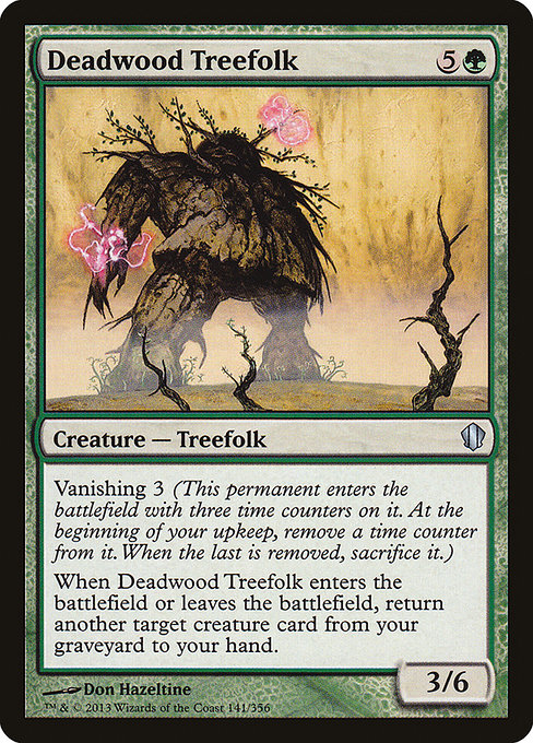 Deadwood Treefolk [Commander 2013] | Gam3 Escape