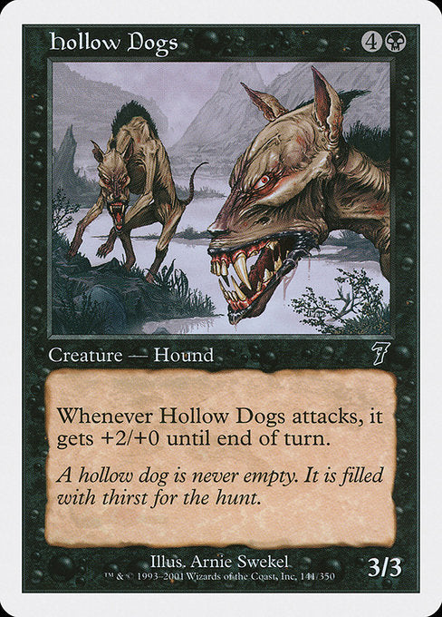 Hollow Dogs [Seventh Edition] | Gam3 Escape