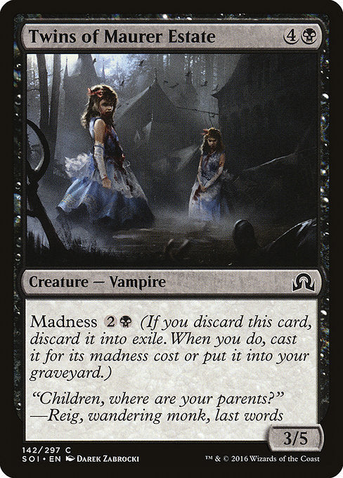 Twins of Maurer Estate [Shadows over Innistrad] | Gam3 Escape