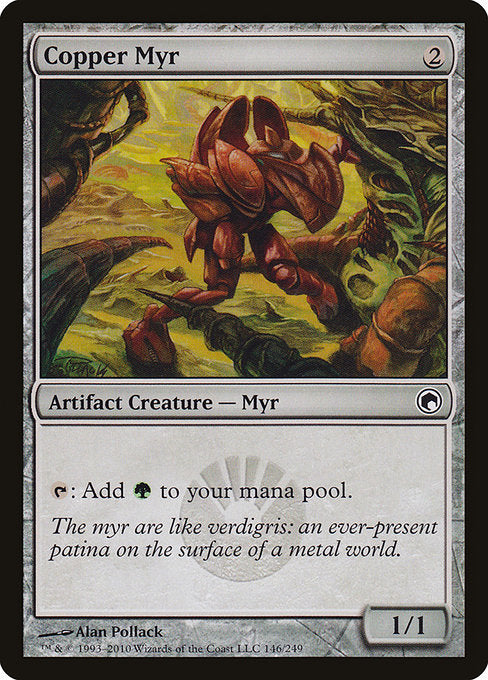 Copper Myr [Scars of Mirrodin] | Gam3 Escape