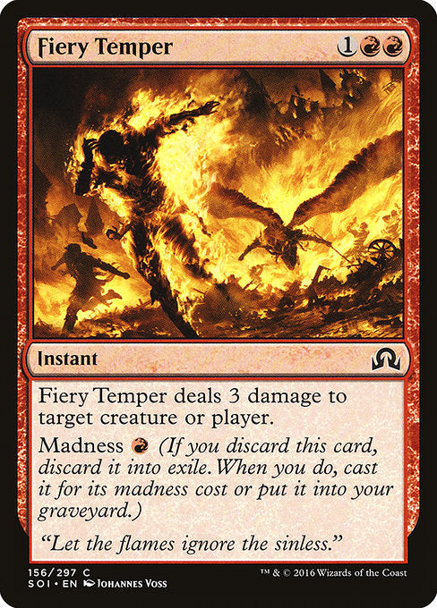 Fiery Temper [Shadows over Innistrad] | Gam3 Escape