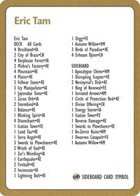 1996 Eric Tam Decklist Card [World Championship Decks] | Gam3 Escape