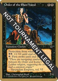 Order of the Ebon Hand (Rush) - 1996 Leon Lindback (FEM) [World Championship Decks] | Gam3 Escape