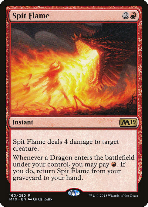 Spit Flame [Core Set 2019] | Gam3 Escape