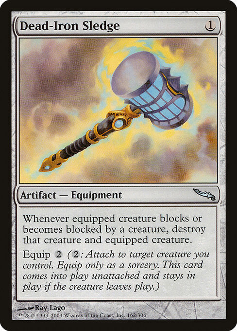 Dead-Iron Sledge [Mirrodin] | Gam3 Escape