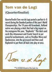 2000 Tom van de Logt Biography Card [World Championship Decks] | Gam3 Escape