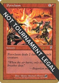 Pyroclasm - 2001 Tom van de Logt (7ED) (SB) [World Championship Decks 2001] | Gam3 Escape