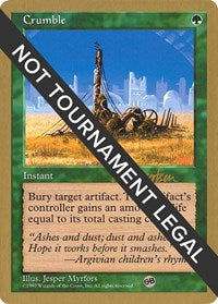 Crumble - 1997 Svend Geertsen (5ED) (SB) [World Championship Decks] | Gam3 Escape