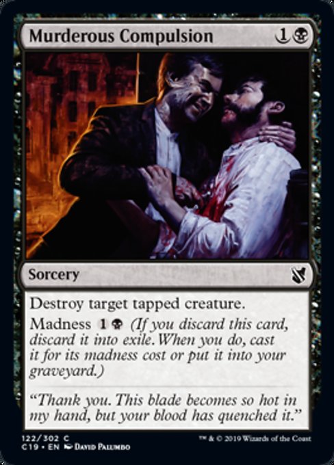 Murderous Compulsion [Commander 2019] | Gam3 Escape