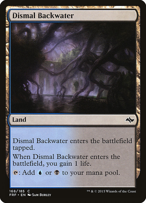 Dismal Backwater [Fate Reforged] | Gam3 Escape