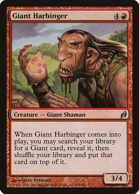 Giant Harbinger [Lorwyn] | Gam3 Escape