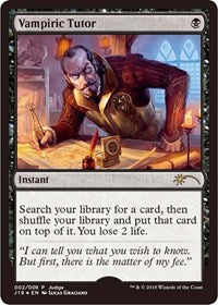 Vampiric Tutor (J18) [Judge Gift Cards 2018] | Gam3 Escape