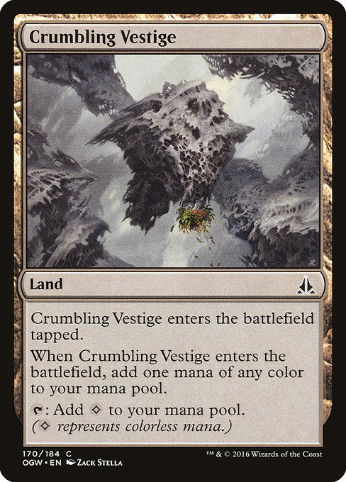 Crumbling Vestige [Oath of the Gatewatch] | Gam3 Escape