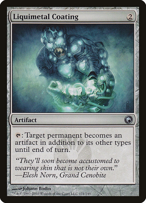 Liquimetal Coating [Scars of Mirrodin] | Gam3 Escape